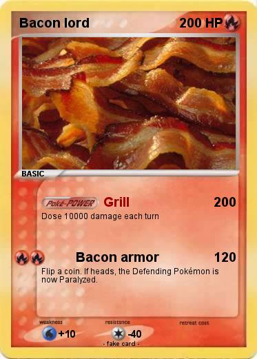 Pokemon Bacon lord