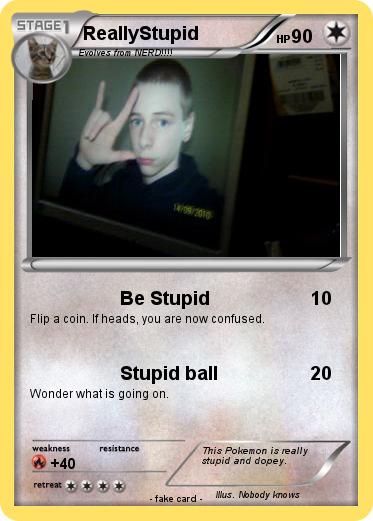 Pokemon ReallyStupid