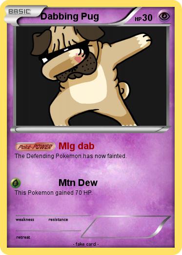 Pokemon Dabbing Pug