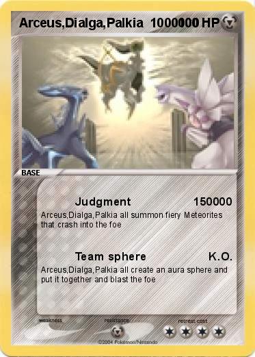 Pokemon Arceus,Dialga,Palkia  1000000