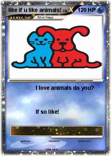 Pokemon like if u like animals!