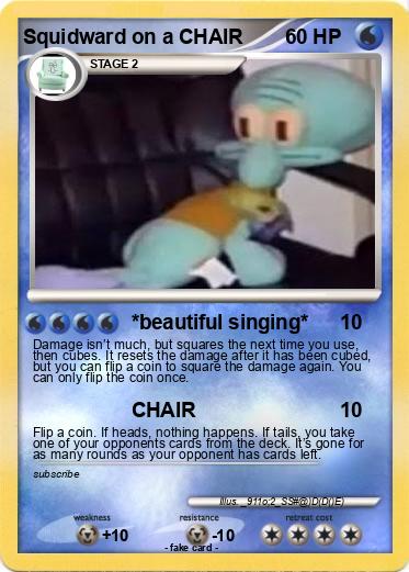 Pokemon Squidward on a CHAIR
