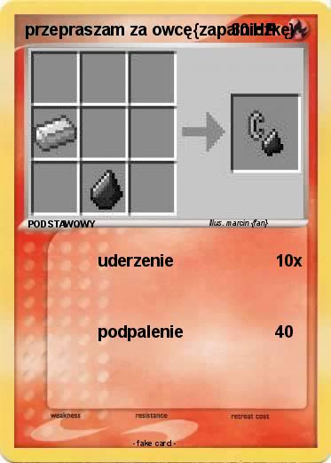 Pokemon przepraszam za owcę{zapalniczkę}