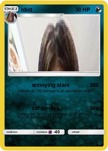 Pokemon Idiot
