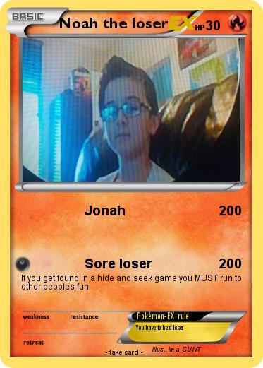 Pokemon Noah the loser
