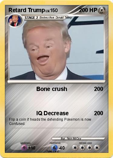 Pokemon Retard Trump