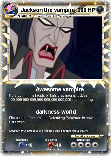 Pokemon Jackson the vampire