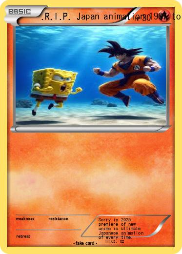 Pokemon .R.I.P. Japan animation 1907 to 2024