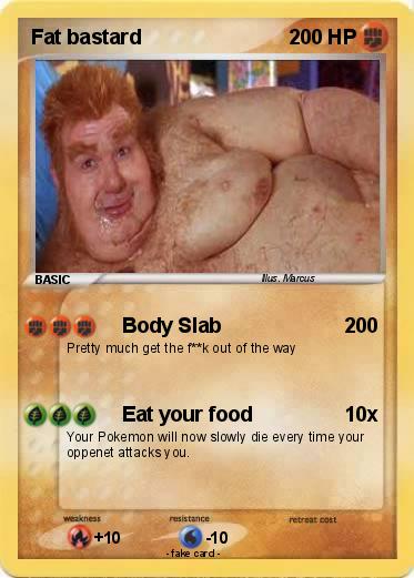 Pokemon Fat bastard