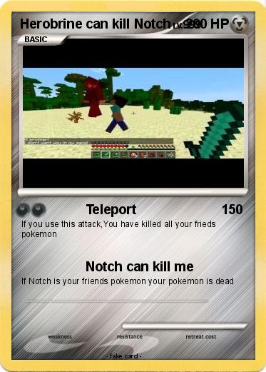 Pokemon Herobrine can kill Notch