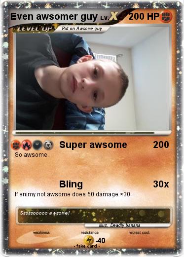 Pokemon Even awsomer guy