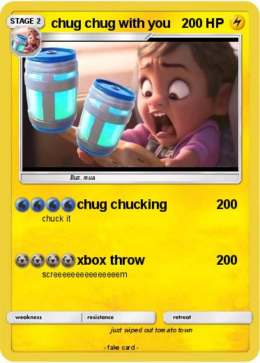 Pokemon chug chug with you