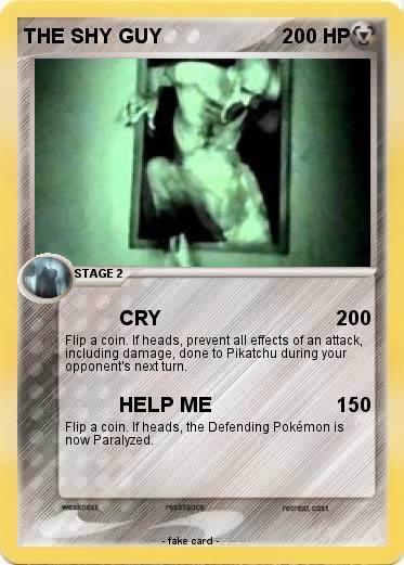Pokemon THE SHY GUY