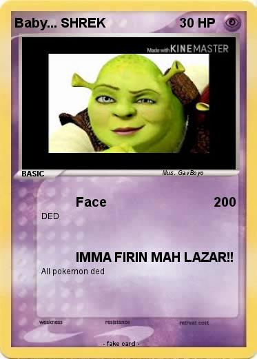 Pokemon Baby... SHREK