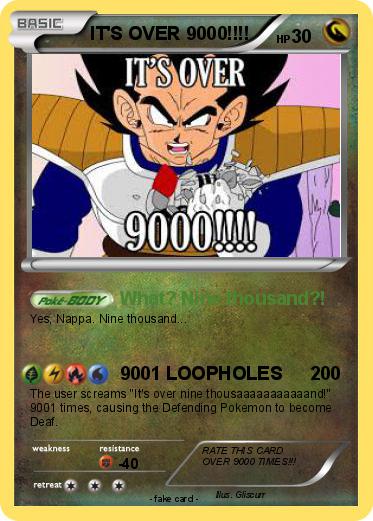 Pokemon IT'S OVER 9000!!!!