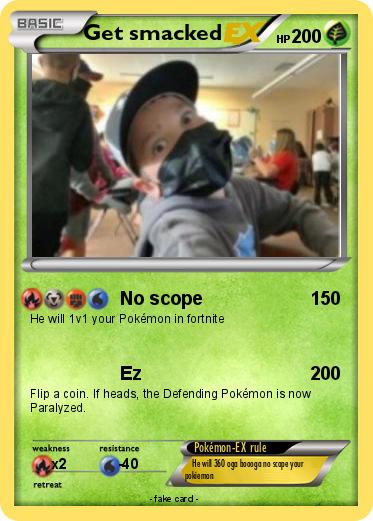 Pokemon Get smacked