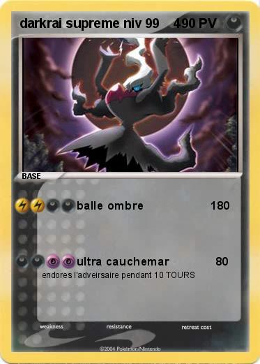 Pokemon darkrai supreme niv 99    4