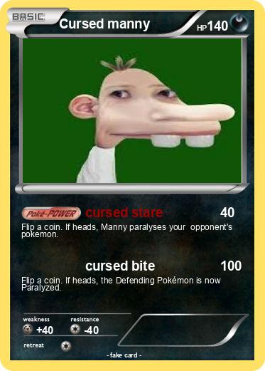 Pokemon Cursed manny