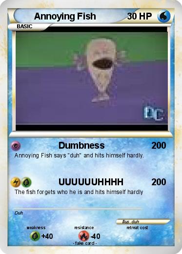 Pokemon Annoying Fish