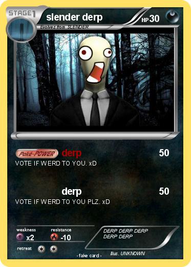 Pokemon slender derp