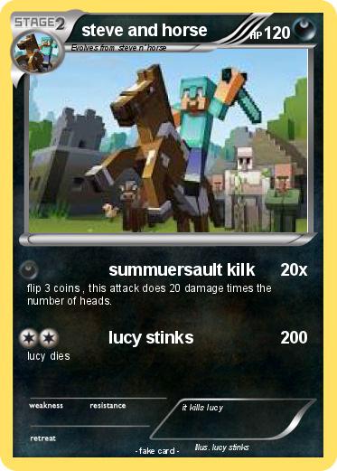 Pokemon steve and horse