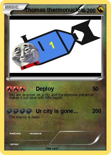 Pokemon Thomas thermonuclear