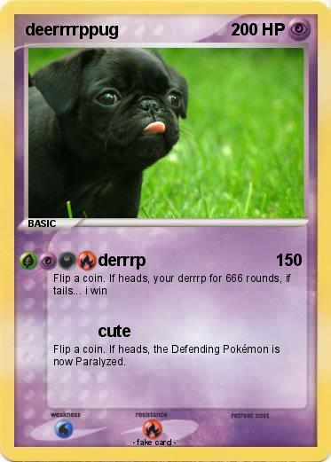 Pokemon deerrrrppug