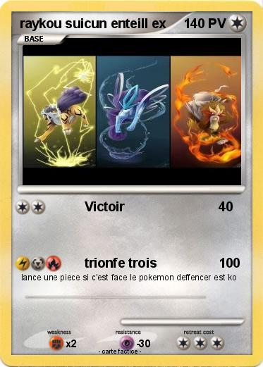 Pokemon raykou suicun enteill ex