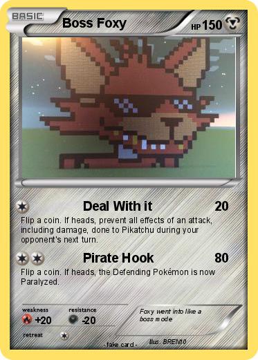 Pokemon Boss Foxy