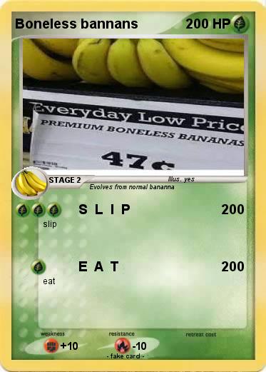 Pokemon Boneless bannans