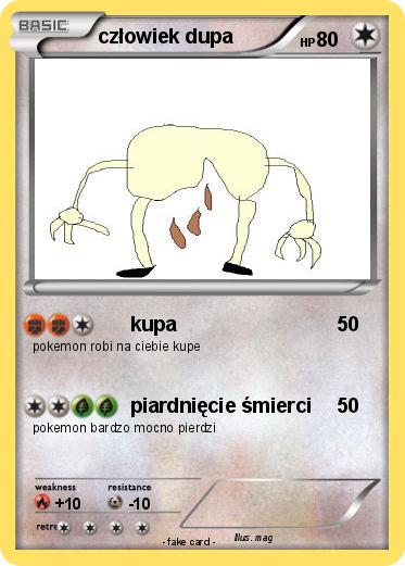 Pokemon człowiek dupa