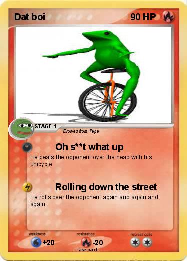 Pokemon Dat boi