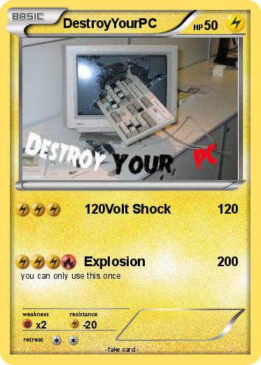 Pokemon DestroyYourPC