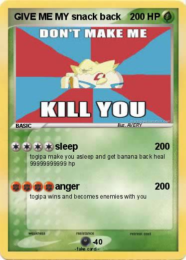 Pokemon GIVE ME MY snack back