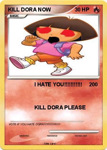 Pokemon KILL DORA NOW