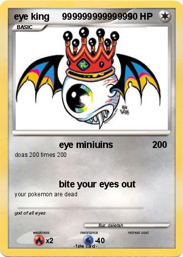 Pokemon eye king     99999999999999