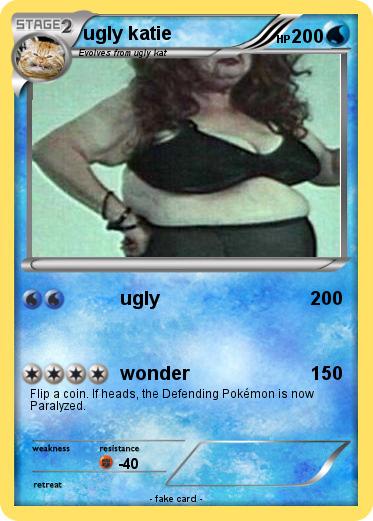 Pokemon ugly katie