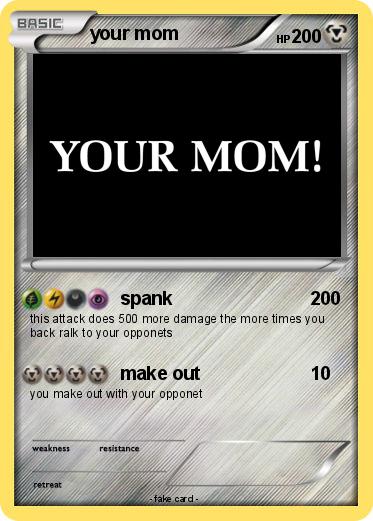 Pokemon your mom
