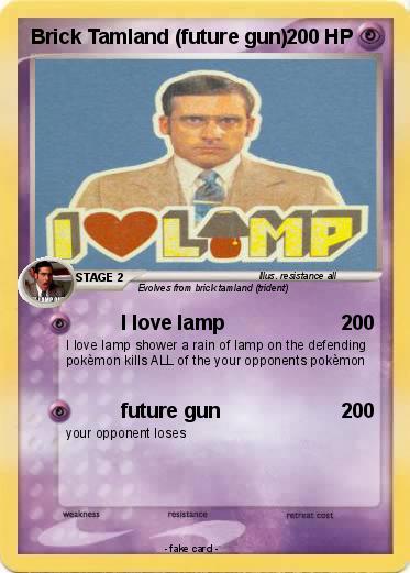 Pokemon Brick Tamland (future gun)