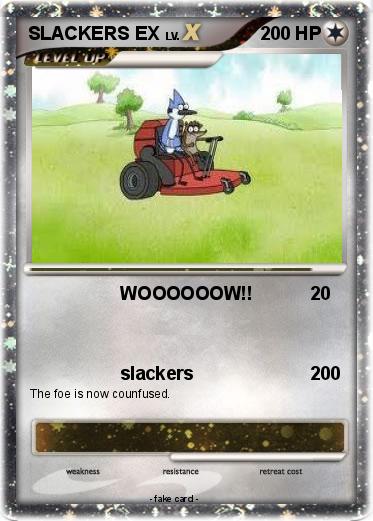 Pokemon SLACKERS EX
