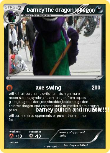 Pokemon barney the dragon killer
