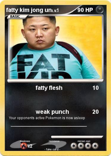 Pokemon fatty kim jong un