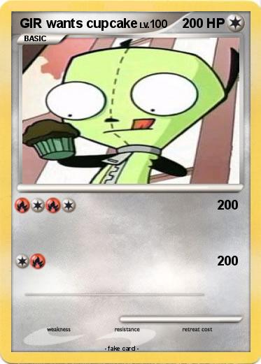 Pokemon GIR wants cupcake