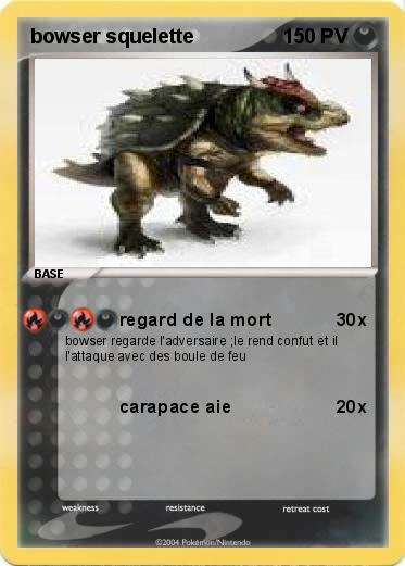 Pokemon bowser squelette