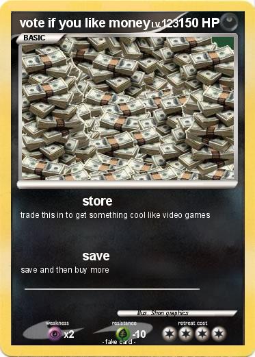Pokemon vote if you like money
