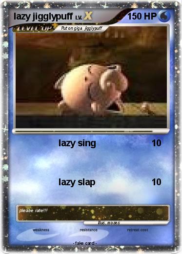 Pokemon lazy jigglypuff