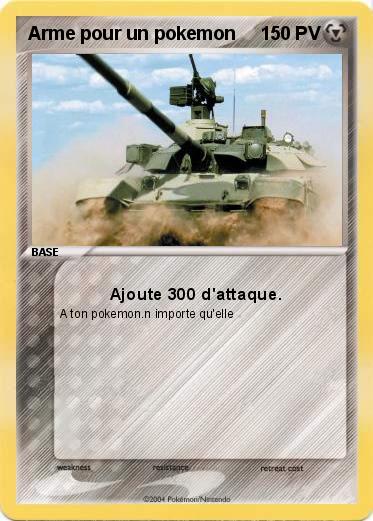 Pokemon Arme pour un pokemon