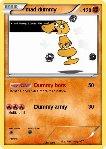 Pokemon mad dummy