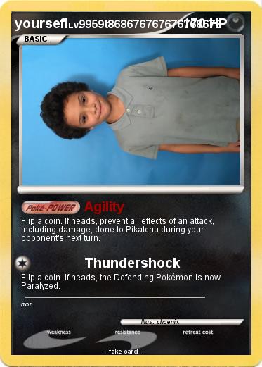 Pokemon yoursefl