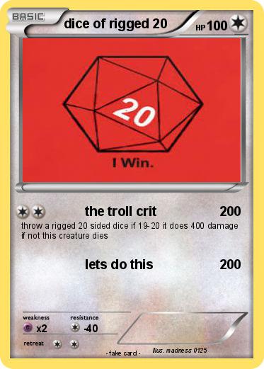 Pokemon dice of rigged 20